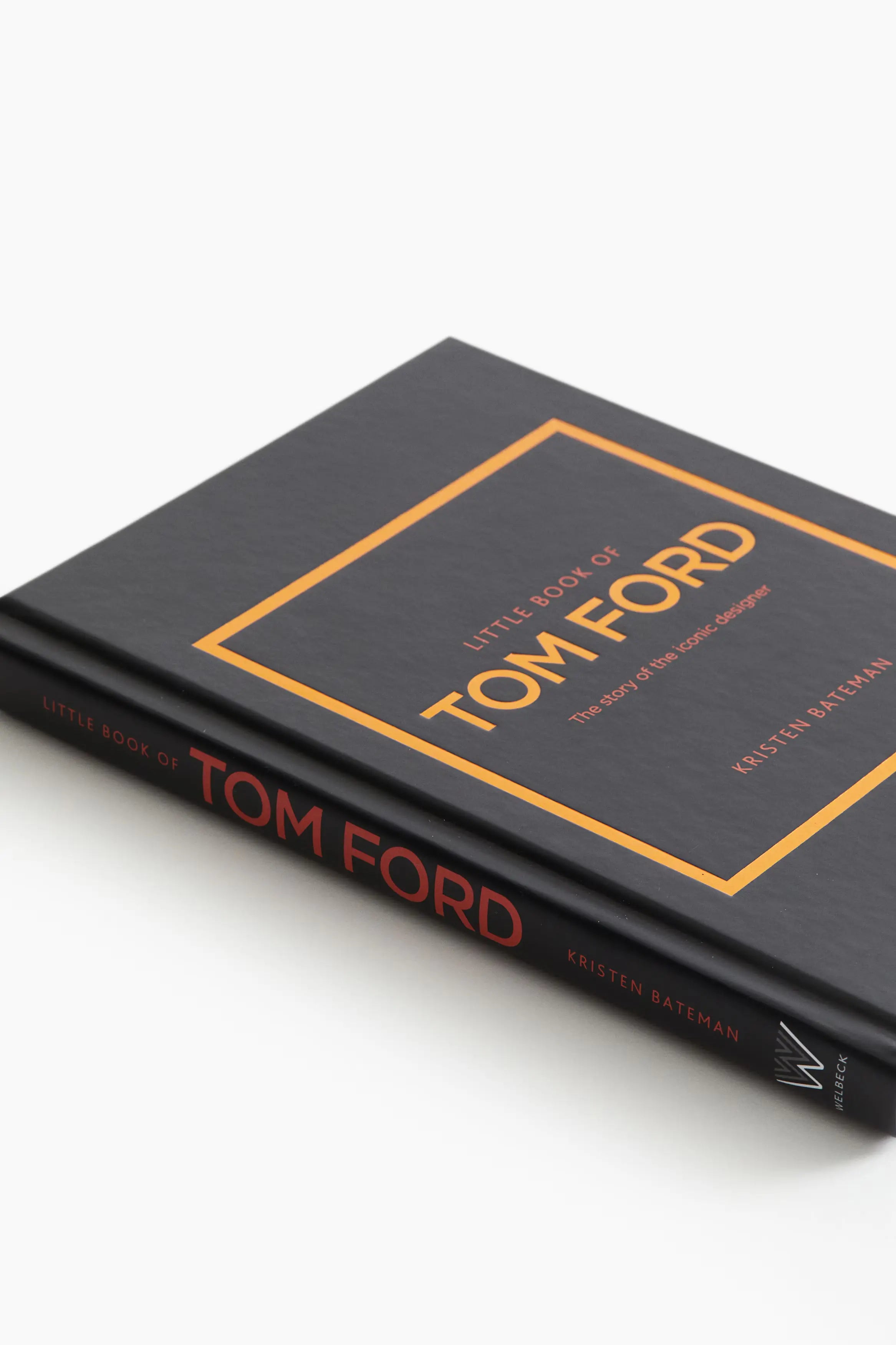 Little Book of Tom Ford Harper and Collins Publishers