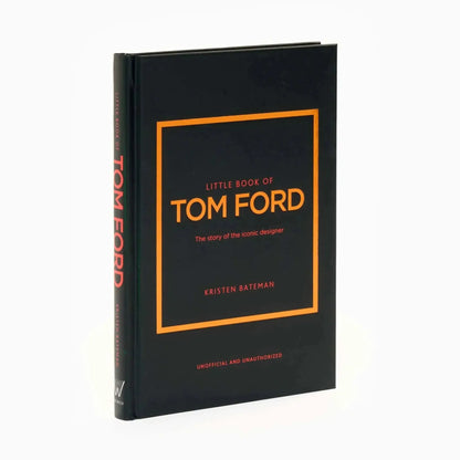 Little Book of Tom Ford Hardcover Coffee Table Book Harper and Collins Publishers