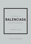 The Little Book of Balenciaga Harper and Collins Publishers