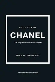 Little Book of Chanel Harper and Collins Publishers