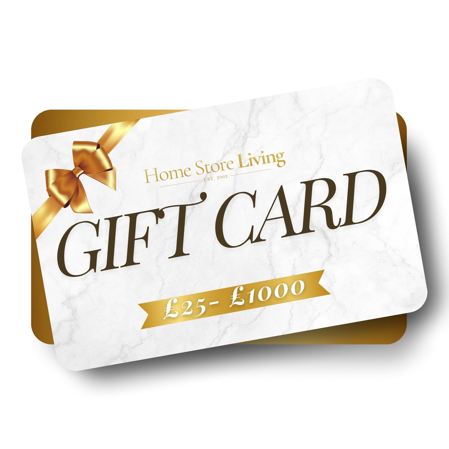 Home Store Living Gift Card (£25 - £1000)