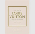 The Little Book of Louis Vuitton Harper and Collins Publishers
